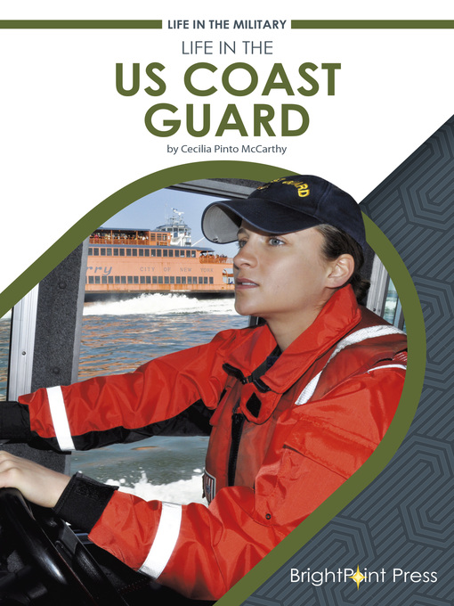 Title details for Life in the US Coast Guard by Cecilia Pinto McCarthy - Available